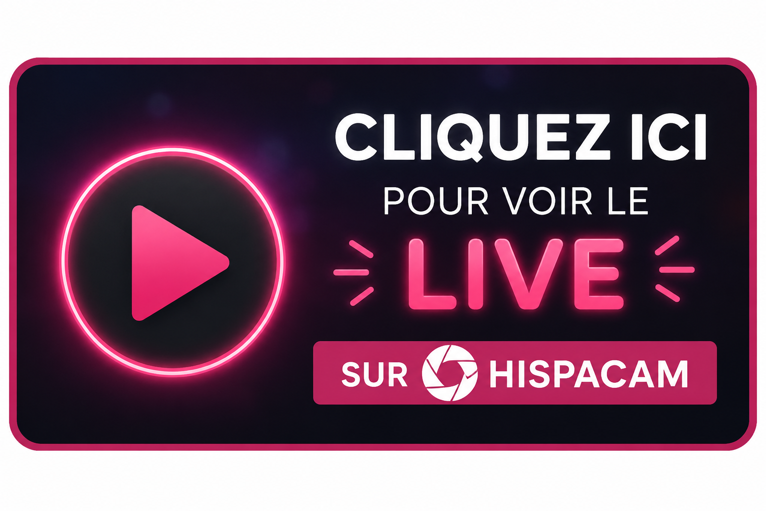 Cliquez ici pour voir le live sur Hispacams