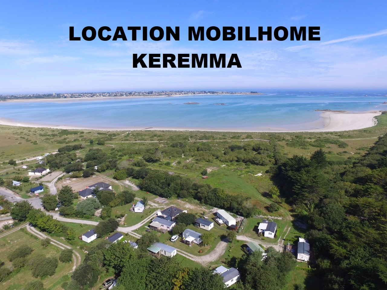 Location Mobilhome Keremma